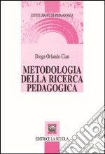 Metodologia della ricerca pedagogica