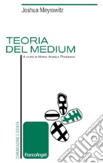 Teoria del medium