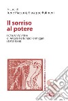 Il sorriso al potere. I «Classici del ridere» di Angelo Fortunato Formiggini (1913-1938) libro