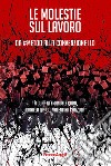 Le molestie sul lavoro. Da #MeToo alla Convenzione ILO libro