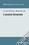 L'analisi bivariata libro di Di Franco Giovanni Marradi Alberto