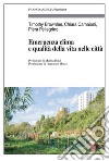 Emergenza clima e qualità della vita nelle città libro