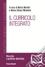 Il curricolo integrato libro