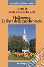 Halloween. La festa delle zucche vuote libro