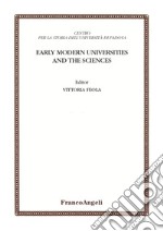 Early modern universities and the sciences libro