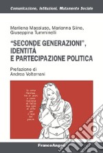 Seconde generazioni, identità e partecipazione politica