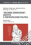 Seconde generazioni, identità e partecipazione politica libro