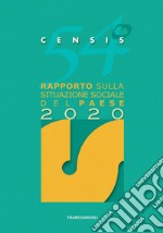 54º rapporto sulla situazione sociale del Paese 2020 libro