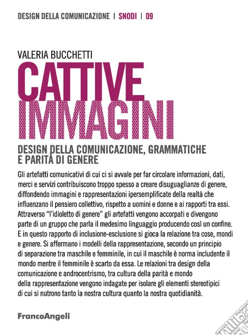 Cattive immagini. Design della comunicazione, grammatiche e parità di genere
