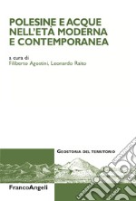 Polesine e acque nell'età moderna e contemporanea libro