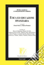 Etica ed educazione finanziaria libro