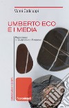 Umberto Eco e i media libro