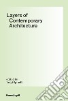 Layers of contemporary architecture libro