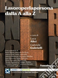 Lavoroperlapersona dalla A alla Z