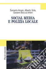 Social media e polizia locale