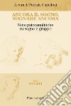 Ancora il sogno, sognare ancora. Note psicoanalitiche su sogno e gruppo libro di Cupelloni P. (cur.)