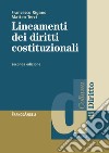 Lineamenti dei diritti costituzionali libro di Rigano Francesco Terzi Matteo