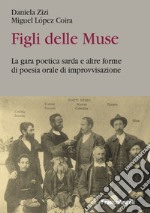 Figli delle Muse libro