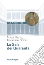 La sala dei Quaranta libro