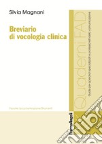 Breviario di vocologia clinica libro