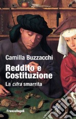 Reddito e Costituzione. La cifra smarrita libro