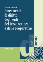 Lezioni di diritto degli enti del terzo settore e delle cooperative libro