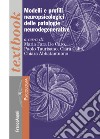 Modelli e profili neuropsicologici delle patologie neurodegenerative libro