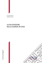 La valutazione delle aziende in crisi