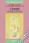 Coronial. Antropologia della riproduzione e delle sessualità al tempo del Covid-19 libro