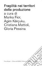 Fragilità nei territori della produzione libro