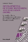 Developmental Outcome Monitoring and Evaluation (DOME) libro