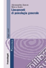 Lineamenti di psicologia generale libro