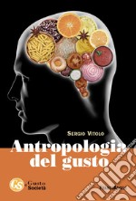 Antropologia del gusto