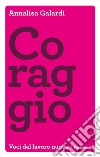 Coraggio libro