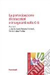 La partecipazione di educatori e insegnanti nello 0-6 libro