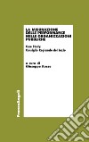 La misurazione delle performance nelle organizzazioni pubbliche. Case Study: Consiglio Regionale del Lazio libro di Russo G. (cur.)