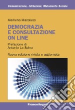 Democrazia e consultazione on line