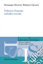 Federico Ozanam cattolico sociale libro