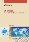 UN system. Temi e problemi di storia internazionale libro