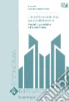 L'impatto sociale degli spazi collaborativi. Modelli, pratiche ed esperienze libro di Montanari F. (cur.)