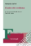 Il mito del realismo libro