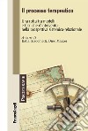 Il processo terapeutico. Una rotta tra modelli e tecniche d'intervento nella prospettiva sistemico-relazionale libro