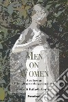 Men on women. A collection of thought-provoking perspectives libro