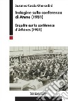 Indagine sulla conferenza di Atene (1931). Enquête sur la conférence d'Athènes (1931) libro