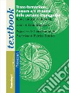 Trans-formazione: L'essere e il divenire delle persone transgender. Teorie, contesti e interventi libro