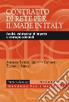 Il contratto di rete per il made in Italy. Analisi, valutazioni di impatto e strategie aziendali libro