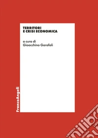 Territori e crisi economica libro