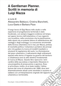 A gentleman planner. Scritti in memoria di Luigi Mazza libro