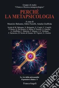 Perché la metapsicologia libro