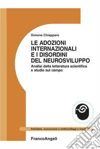 Le adozioni internazionali e i disordini del neurosviluppo